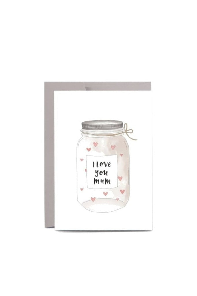 In The Daylight - Mothers Day - Jar Full Of Love - Greeting Card