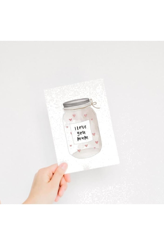 In The Daylight - Mothers Day - Jar Full Of Love - Greeting Card