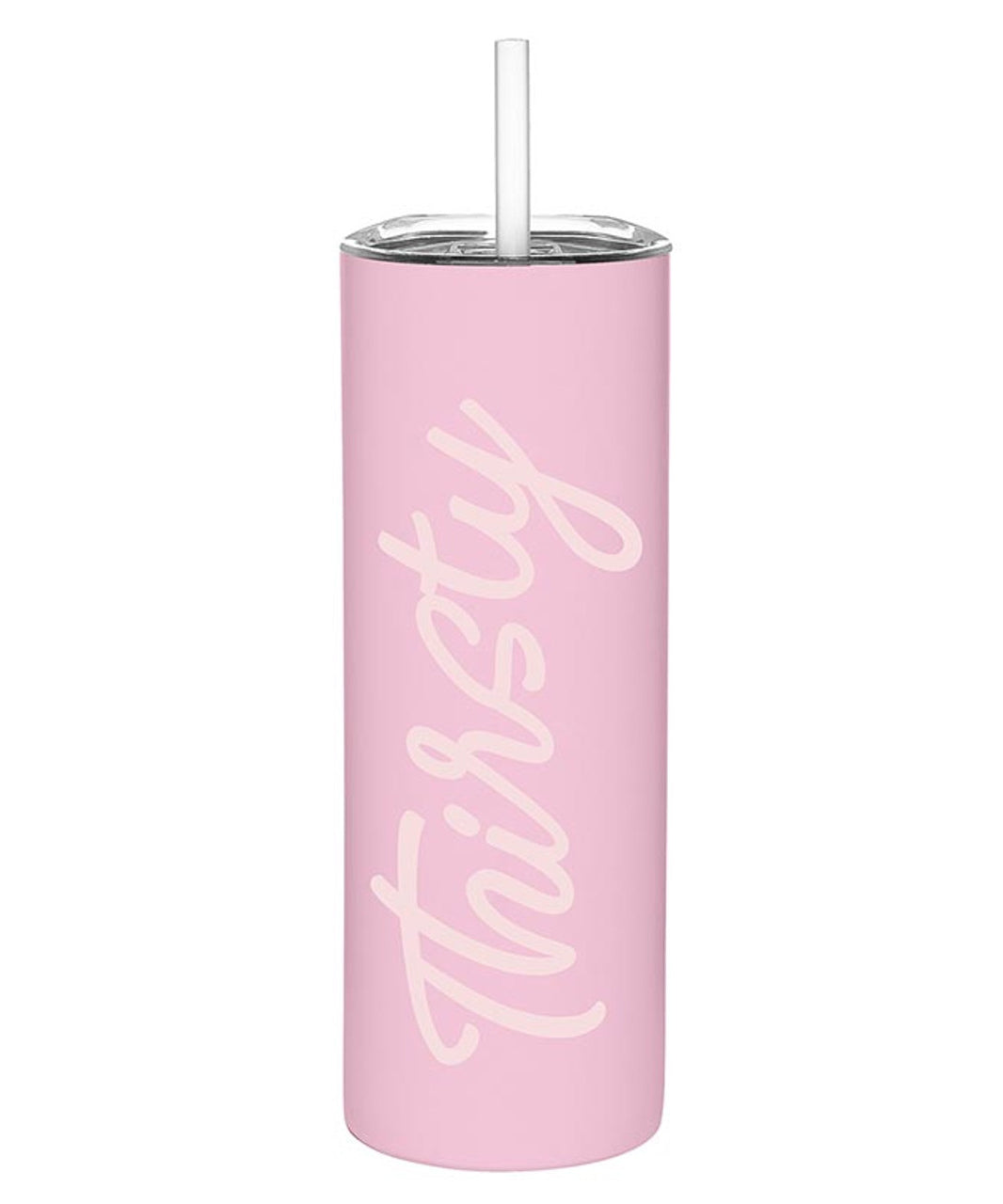 Stainless Steel Skinny Tumbler - Thirsty