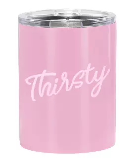 Stainless Steel Tumbler - Thirsty