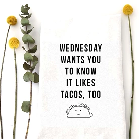 Wednesday Tacos Dish Towel