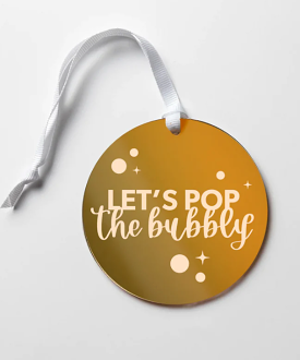 Wine Bottle Tag - Let's Pop The Bubbly